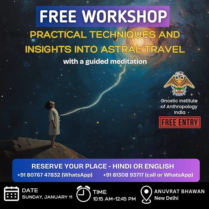 FREE Lecture in New Delhi: Join us to study Gnosis, a universal, timeless, and practical spiritual teaching that leads to the awakening of consciousness and self-realization of the Being